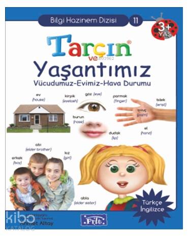 Tarçın ve Yaşantımız; Bilgi Hazinem Dizisi-11, 3 Yaş Üstü