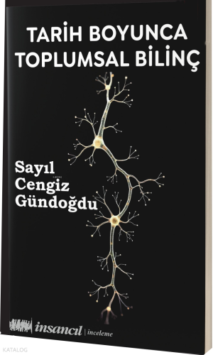 Tarih Boyunca Toplumsal Bilinç