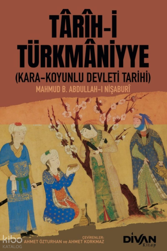 Tarih-i Türkmaniyye;Kara-Koyunlu Devleti Tarihi