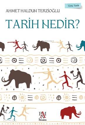 Tarih Nedir ?; Genç Tarih Serisi