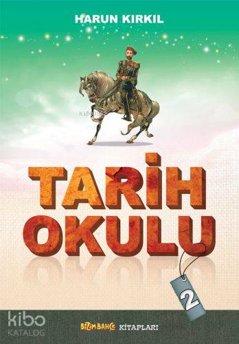 Tarih Okulu - 2 - Kitapiks.com