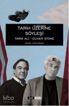 Tarih Üzerine Söyleşi