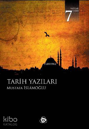 Tarih Yazıları