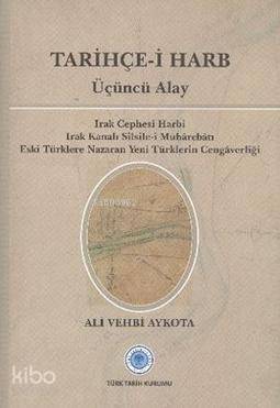 Tarihçe-i Harb - Üçüncü Alay