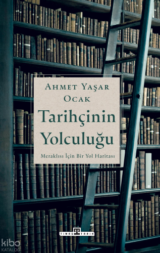 Tarihçinin Yolculuğu