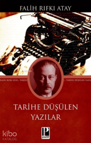 Tarihe Düşülen Yazılar
