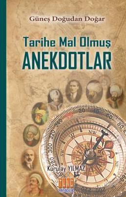 Tarihe Mal Olmuş Anekdotlar