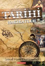Tarihi Hakikatler - Kitapiks.com