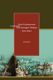 Tarihi Karşılaştırmalı Tofa (Karagas) Türkçesi