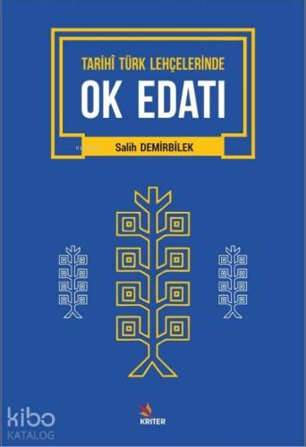 Tarihi Türk Lehçelerinde Ok Edatı