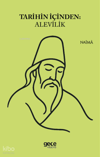 Tarihin İçinden Alevilik