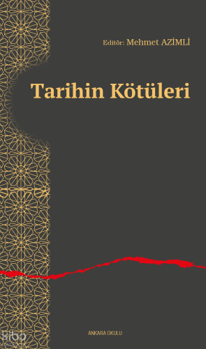 Tarihin Kötüleri