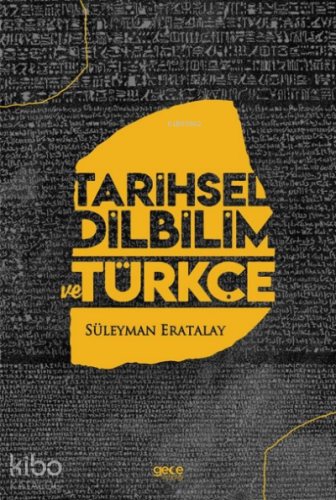 Tarihsel Dilbilim ve Türkçe - Kitapiks.com