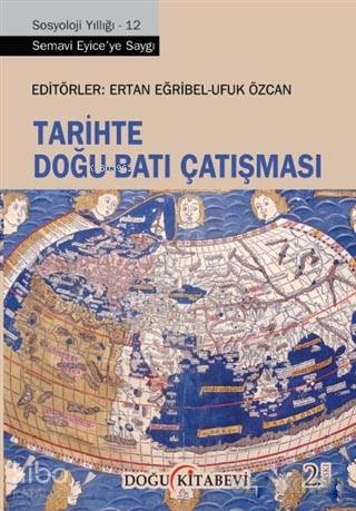 Tarihte Doğu - Batı Çatışması