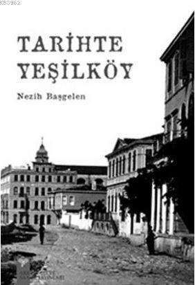 Tarihte Yeşilköy - Kitapiks.com
