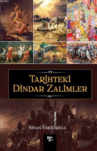 Tarihteki Dindar Zalimler - Kitapiks.com