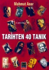 Tarihten 40 Tanık - Kitapiks.com