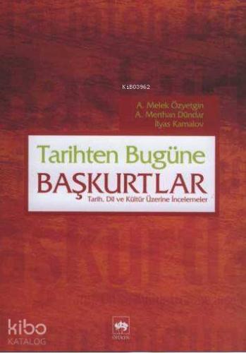 Tarihten Bugüne Başkurtlar