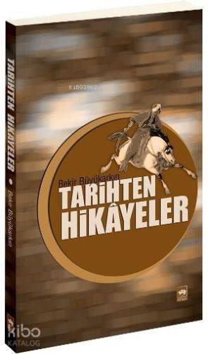 Tarihten Hikâyeler