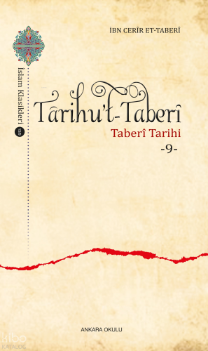 Târihu’t-Taberî -9-
