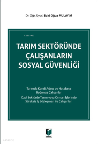 Tarım Sektöründe Çalışanların Sosyal Güvenliği