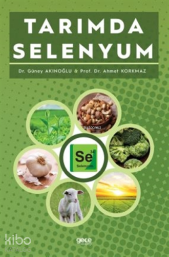 Tarımda Selenyum - Kitapiks.com