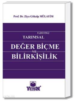 Tarımsal Değer Biçme ve Bilirkişilik