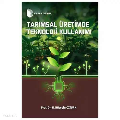 Tarımsal Üretimde Teknoloji Kullanımı