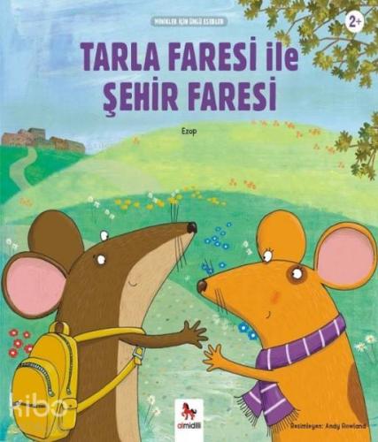 Tarla Faresi ile Şehir Faresi; Minikler İçin Ünlü Eserler