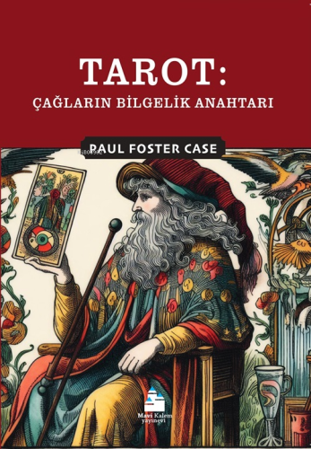 Tarot:;Çağların Bilgelik Anahtar