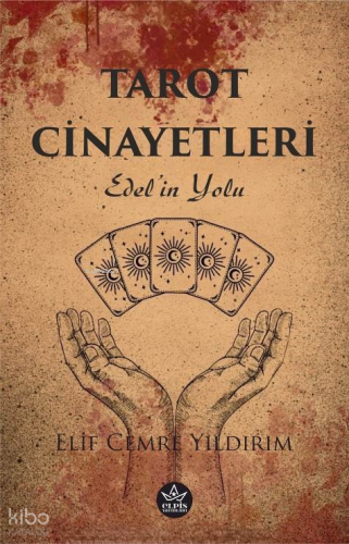 Tarot Cinayetleri;Edel’in Yolu