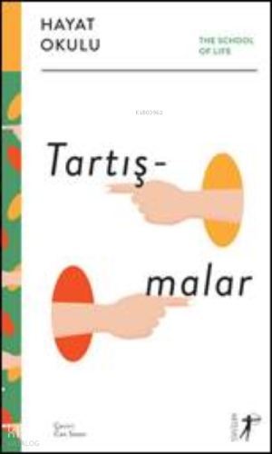 Tartışmalar;The School of Life / Hayat Okulu