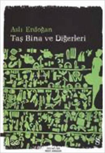 Taş Bina ve Diğerleri - Kitapiks.com