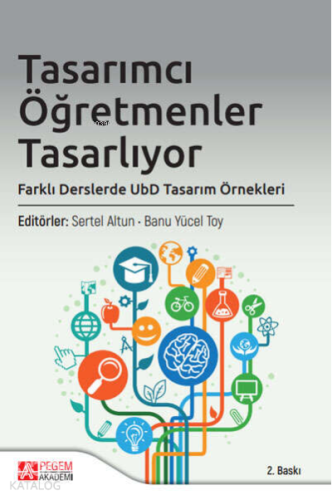 Tasarımcı Öğretmenler Tasarlıyor, Farklı Derslerde UbD Tasarım Örnekleri