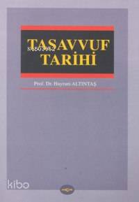 Tasavvuf Tarihi - Kitapiks.com