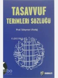 Tasavvuf Terimleri Sözlüğü