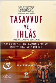 Tasavvuf ve İhlas