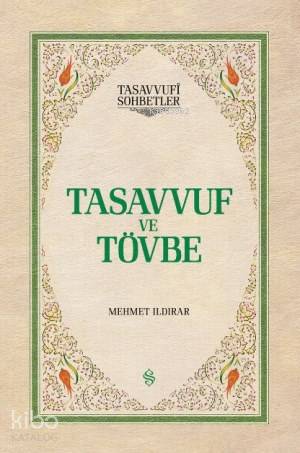 Tasavvuf ve Tövbe (Ciltli)