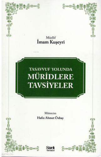 Tasavvuf Yolunda Müridlere Tavsiyeler