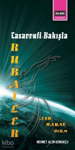 Tasavvufi Bakışla Rubailer