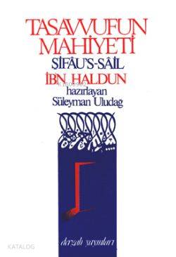 Tasavvufun Mahiyeti; Sifâus-sâil