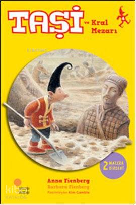 Taşi ve Kral Mezarı - Kitapiks.com