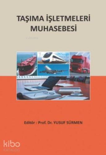Taşıma İşletmeleri Muhasebesi