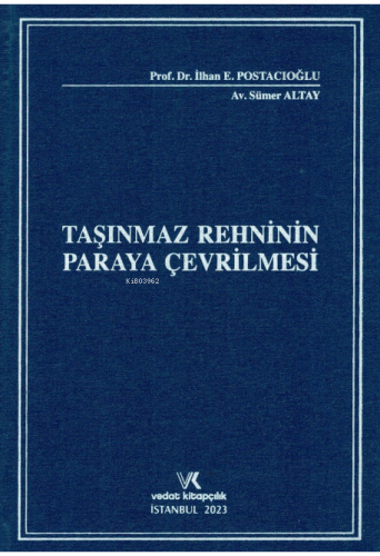Taşınmaz Rehninin Paraya Çevrilmesi - Kitapiks.com