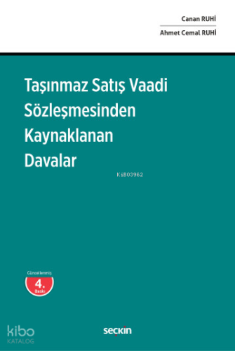 Taşınmaz Satış Vaadi Sözleşmesinden Kaynaklanan Davalar