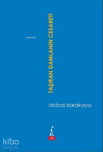 Taşıran Damlanın Cesareti