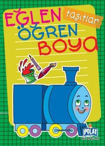 Taşıtlar; Eğlen Öğren Boya