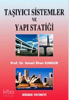 Taşıyıcı Sistemler ve Yapı Statiği