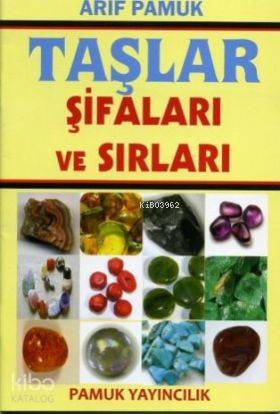 Taşlar Şifaları Ve Sırları(Bitki-018)