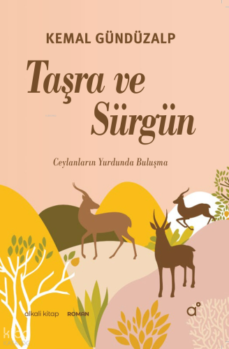 Taşra ve Sürgün